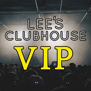 Lee's Clubhouse - VIP