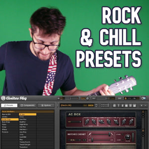 Rock & Chill Presets - Guitar Rig