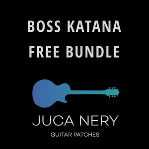 Boss Katana - Free Preset Bundle